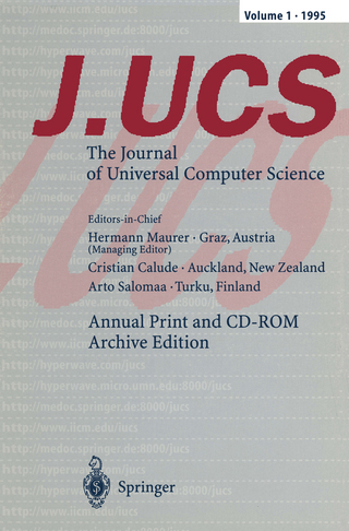J.UCS The Journal of Universal Computer Science - Hermann Maurer; Christian Calude; Arto Salomaa