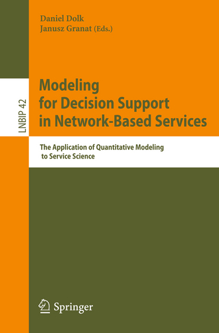 Modeling for Decision Support in Network-Based Services - Daniel Dolk; Janusz Granat