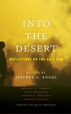 Into the Desert - Jeffrey Engel