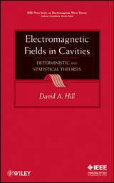 Electromagnetic Fields in Cavities -  David A. Hill