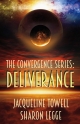 Convergence Series: Deliverance