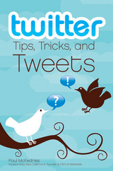 Twitter Tips, Tricks, and Tweets - Paul McFedries
