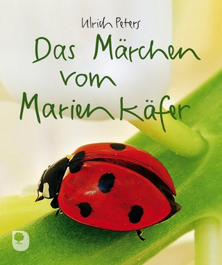 Das Märchen vom Marienkäfer - Ulrich Peters