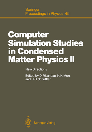 Computer Simulation Studies in Condensed Matter Physics II - David P. Landau; Kin K. Mon; Heinz-Bernd Schüttler