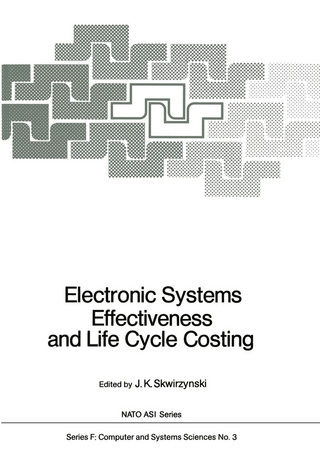 Electronic Systems Effectiveness and Life Cycle Costing - J. K. Skwirzynski