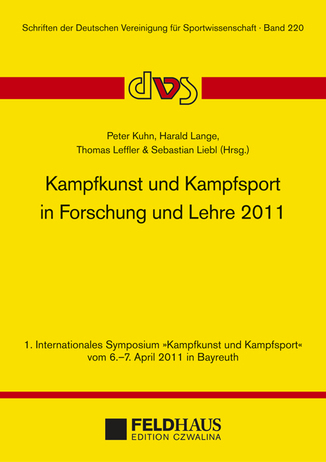 Kampfkunst und Kampfsport in Forschung und Lehre 2011 - 