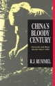 China's Bloody Century - R. J. Rummel