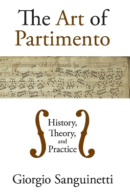 The Art of Partimento - Giorgio Sanguinetti
