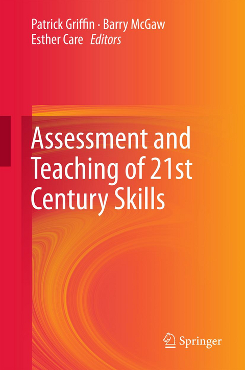 Assessment and Teaching of 21st Century Skills - 