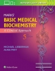 Marks' Basic Medical Biochemistry - Michael Lieberman;  Alisa Peet