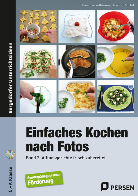 Einfaches Kochen nach Fotos 2 - Doris Thoma-Heizmann, Friedrich Strobel