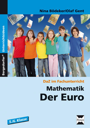 Mathematik: Der Euro - Nina Bödeker; Olaf Gent