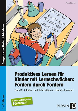 Produktives Lernen für Kinder mit Lernschwächen 2 - Petra Scherer