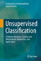 Unsupervised Classification - Sanghamitra Bandyopadhyay; Sriparna Saha