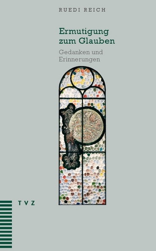 Ermutigung zum Glauben - Ruedi Reich; Christine Voss; Philippe Dätwyler