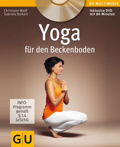 Yoga für den Beckenboden (+ DVD) - Christiane Wolff, Gabriele Burkert