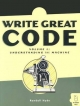 Write Great Code, Volume 1 - Randall Hyde
