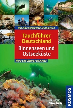 Tauchführer Deutschland - Alena Steinbach, Dietmar Steinbach