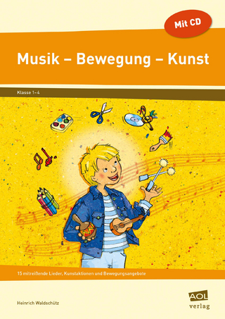 Musik - Bewegung - Kunst - Heinrich Waldschütz