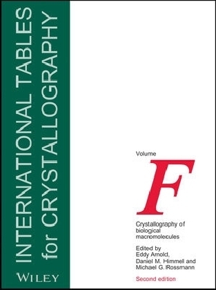International Tables for Crystallography, Crystallography of Biological Macromolecules - Eddy Arnold; Daniel M. Himmel; Michael G. Rossmann