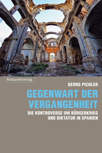 Gegenwart der Vergangenheit - Georg Pichler