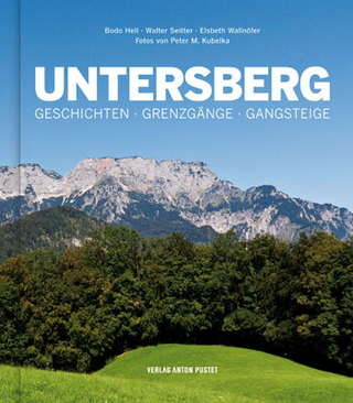 Untersberg - Bodo Hell; Walter Seitter; Elsbeth Wallnöfer; Peter M. Kubelka