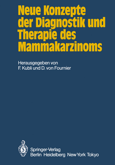 Neue Konzepte der Diagnostik und Therapie des Mammakarzinoms - 