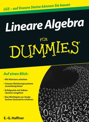 Lineare Algebra für Dummies - E. G. Haffner