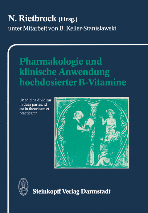Pharmakologie und klinische Anwendung hochdosierter B-Vitamine - 