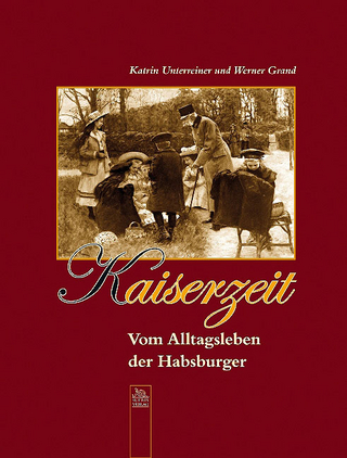 Kaiserzeit - Werner Grand; Katrin Unterreiner