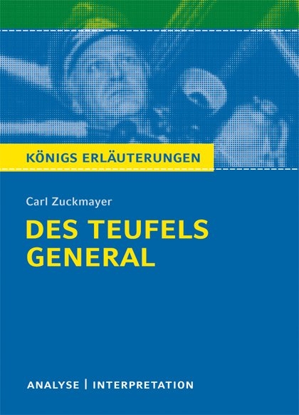 Des Teufels General von Carl Zuckmayer. - Carl Zuckmayer