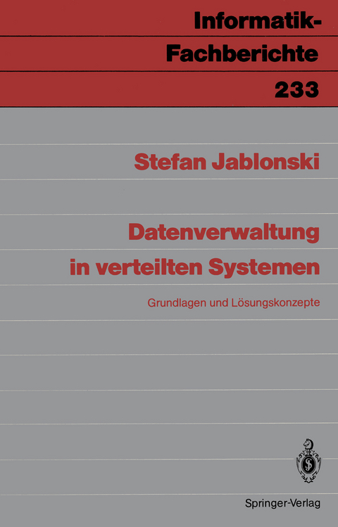Datenverwaltung in verteilten Systemen - Stefan Jablonski