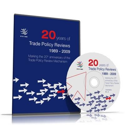 20 years of trade policy reviews 1989-2009 -  World Trade Organization