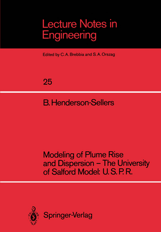 Modeling of Plume Rise and Dispersion ? The University of Salford Model: U.S.P.R. - Brian Henderson-Sellers