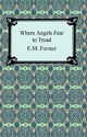 Where Angels Fear To Tread - Forster Forster
