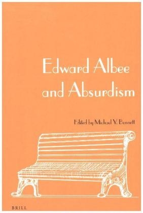 Edward Albee and Absurdism - Michael Y. Bennett