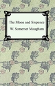 The Moon and Sixpence - Somerset Maugham
