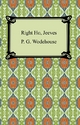 Right Ho, Jeeves - Wodehouse Wodehouse