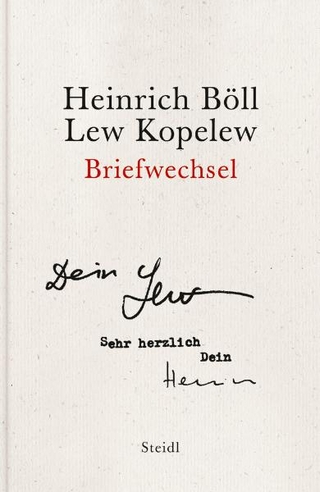 Heinrich Böll - Lew Kopelew - Elsbeth Zylla; Heinrich Böll; Lew Kopelew