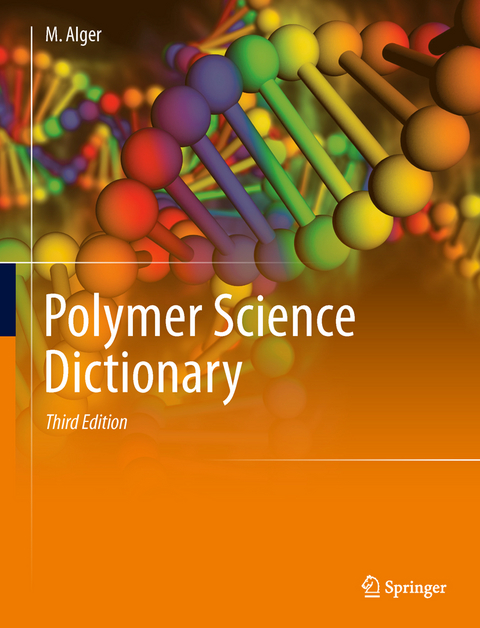 Polymer Science Dictionary - Mark Alger