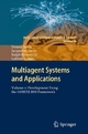 Multiagent Systems and Applications - Dennis Jarvis;  Jacqueline Jarvis;  Ralph Ronnquist;  Lakhmi C. Jain