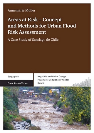 Areas at Risk ? Concept and Methods for Urban Flood Risk Assessment - Annemarie Müller