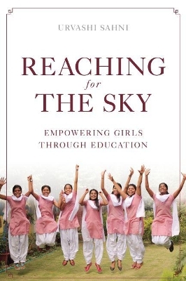 Reaching for the Sky - Urvashi Sahni