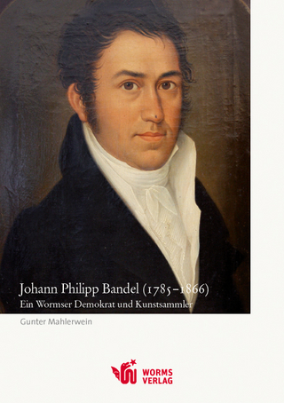 Johann Philipp Bandel (1785?1866) - Gunter Mahlerwein