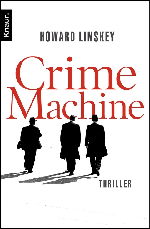 Crime Machine - Howard Linskey