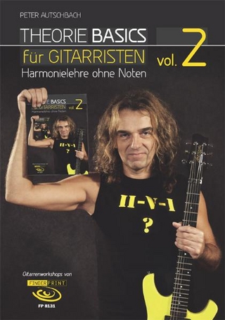 Theorie Basics für Gitarristen Vol.2 - Peter Autschbach