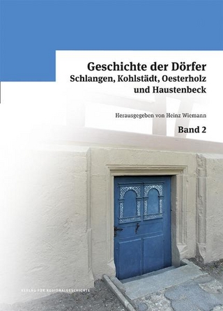 Geschichte der Dörfer Schlangen, Kohlstädt, Oesterholz und Haustenbeck - Heinz Wiemann