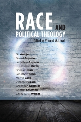 Race and Political Theology - Vincent Lloyd