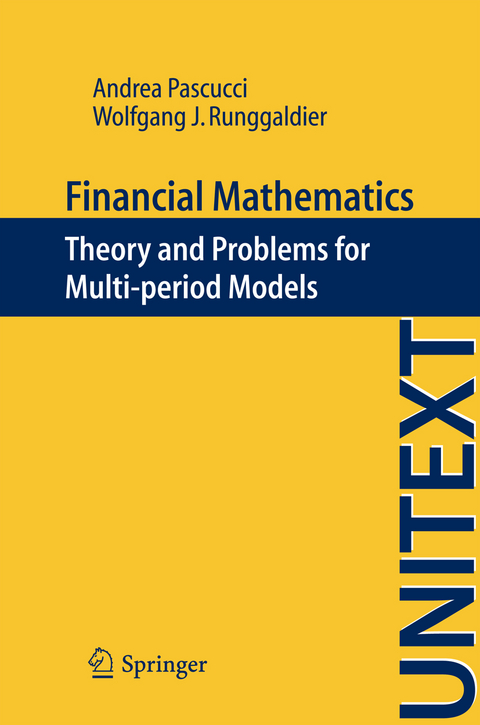 Financial Mathematics - Andrea Pascucci, Wolfgang J. Runggaldier