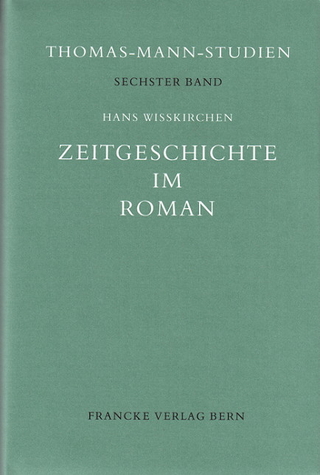 Zeitgeschichte im Roman - Hans Wißkirchen